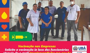 Ubá:  Imunização nas Empresas