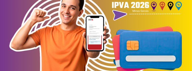 IPVA 2026: pagamento com cartão de crédito passa a ser opção no site da Secretaria de Estado de Fazenda